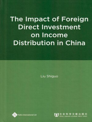 cover image of The Impact of Foreign Direct Investment on Income Distribution in China